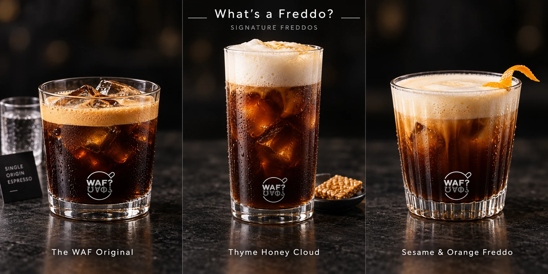 Three signature Freddos with their names, glassware and WAF branding